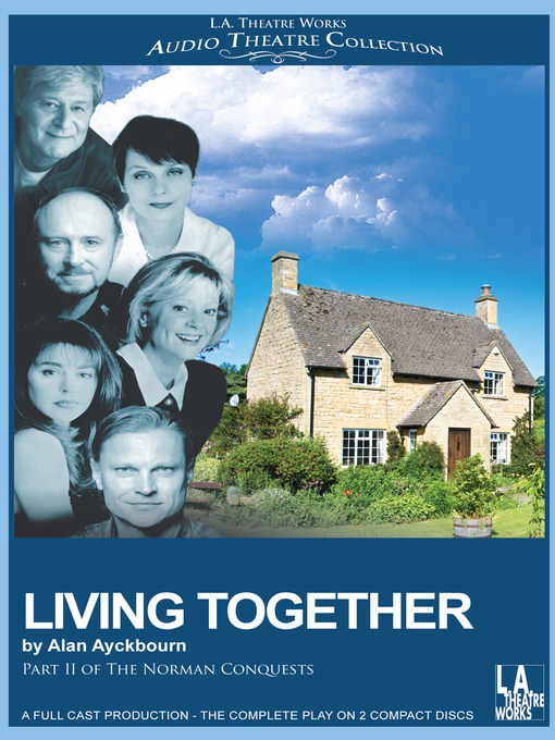 Title details for Living Together by Alan Ayckbourn - Available